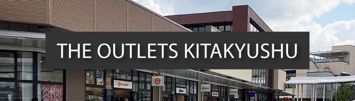 THE OUTLETS KITAKYUSHU